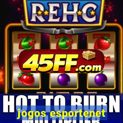 jogos esportenet